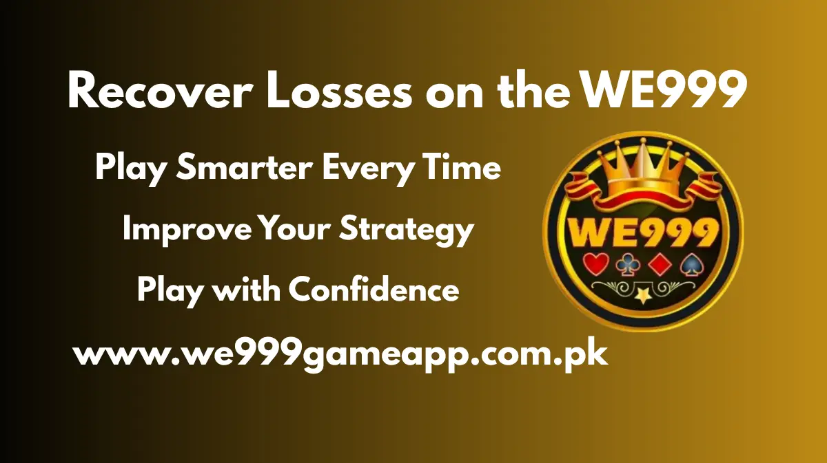 Recover Losses on the WE999 Game apk
